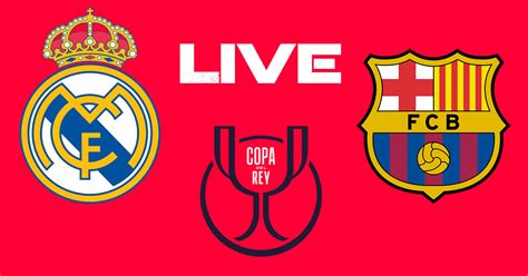 real madrid barcelone streaming direct